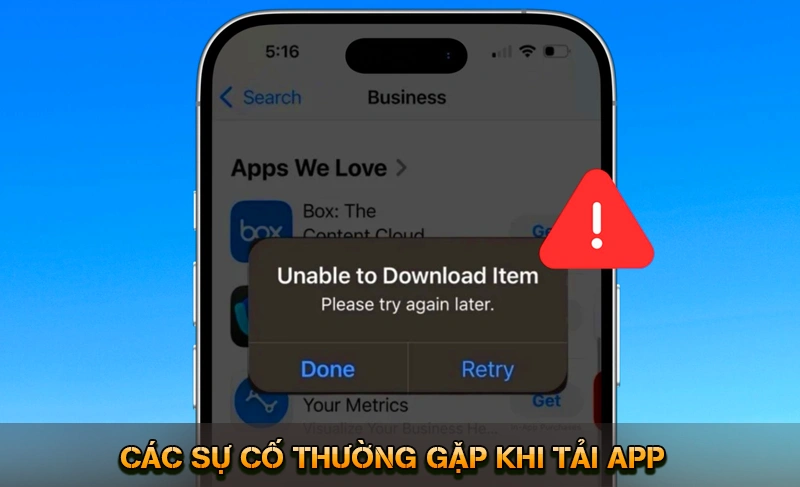 Tải App KUWIN - Trải Nghiệm Mượt Mà An Toàn Di Động 2026 9 Các sự cố thường gặp khi tải app và cách xử lý